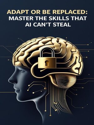cover image of Adapt or Be Replaced